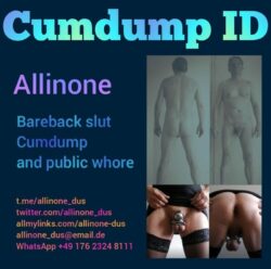 Bareback Sissy sl*t and Cumdump Allinone from Germany, Düsseldorf