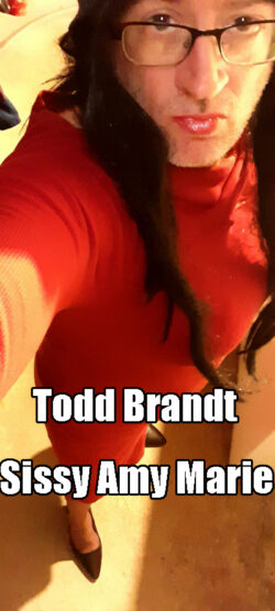 f*ggot Todd Brandt is the Cock Loving Sissy Amy Marie