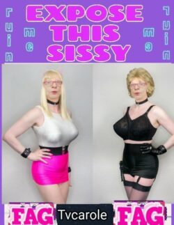 TVCarole’s a sissy exposure wh*re – repost and spread her pics