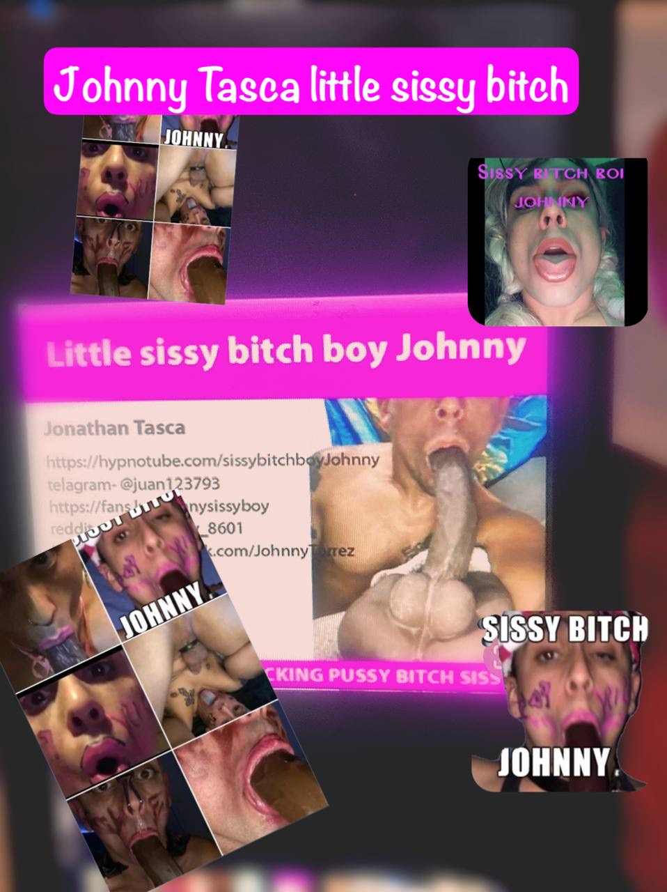 Johnny Tasca Sissy bitch exposed