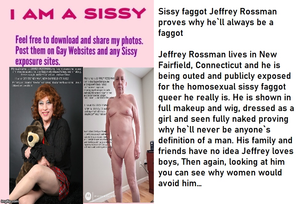 sissy Jeffrey Rossman exposed