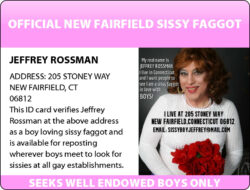 sissy ID card for Jeffrey Rossman, a sissy f*ggot from New Fairfield,CT