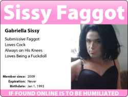 Sissy f*ggot