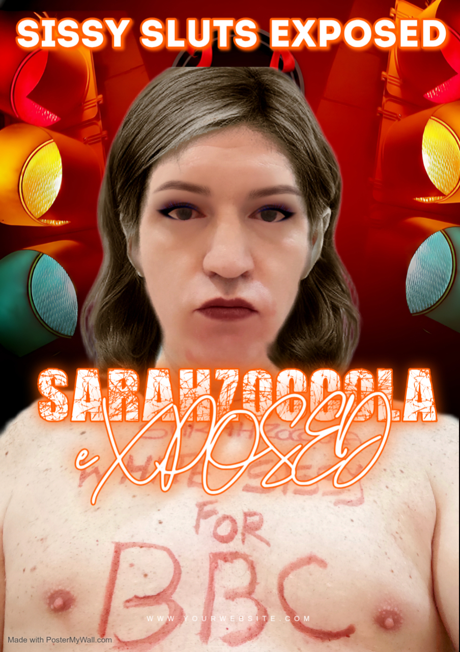 SarahZoccola sissy sl*t forever exposed