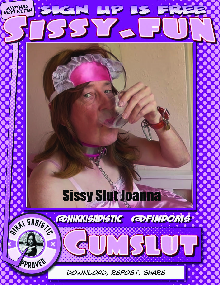 Sissy sl*t Joanna –