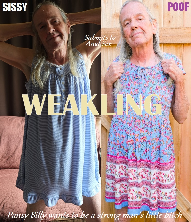 Weak Little Sissy Billy