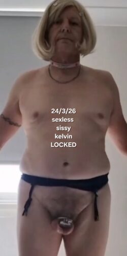 24/3/26 sissy kelvin c*nt in chastity