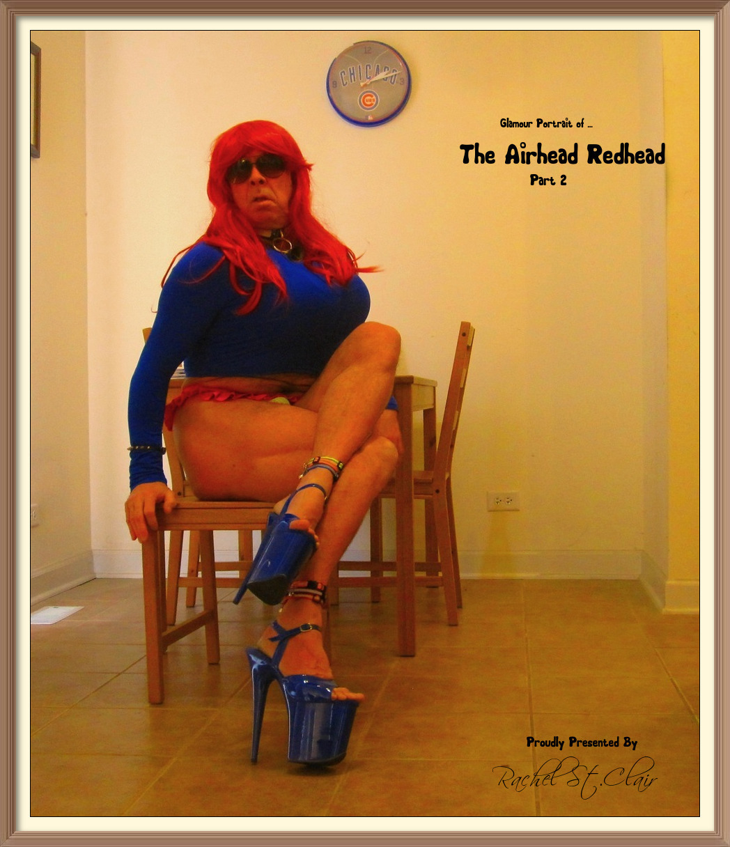 The Airhead Redhead Part 9