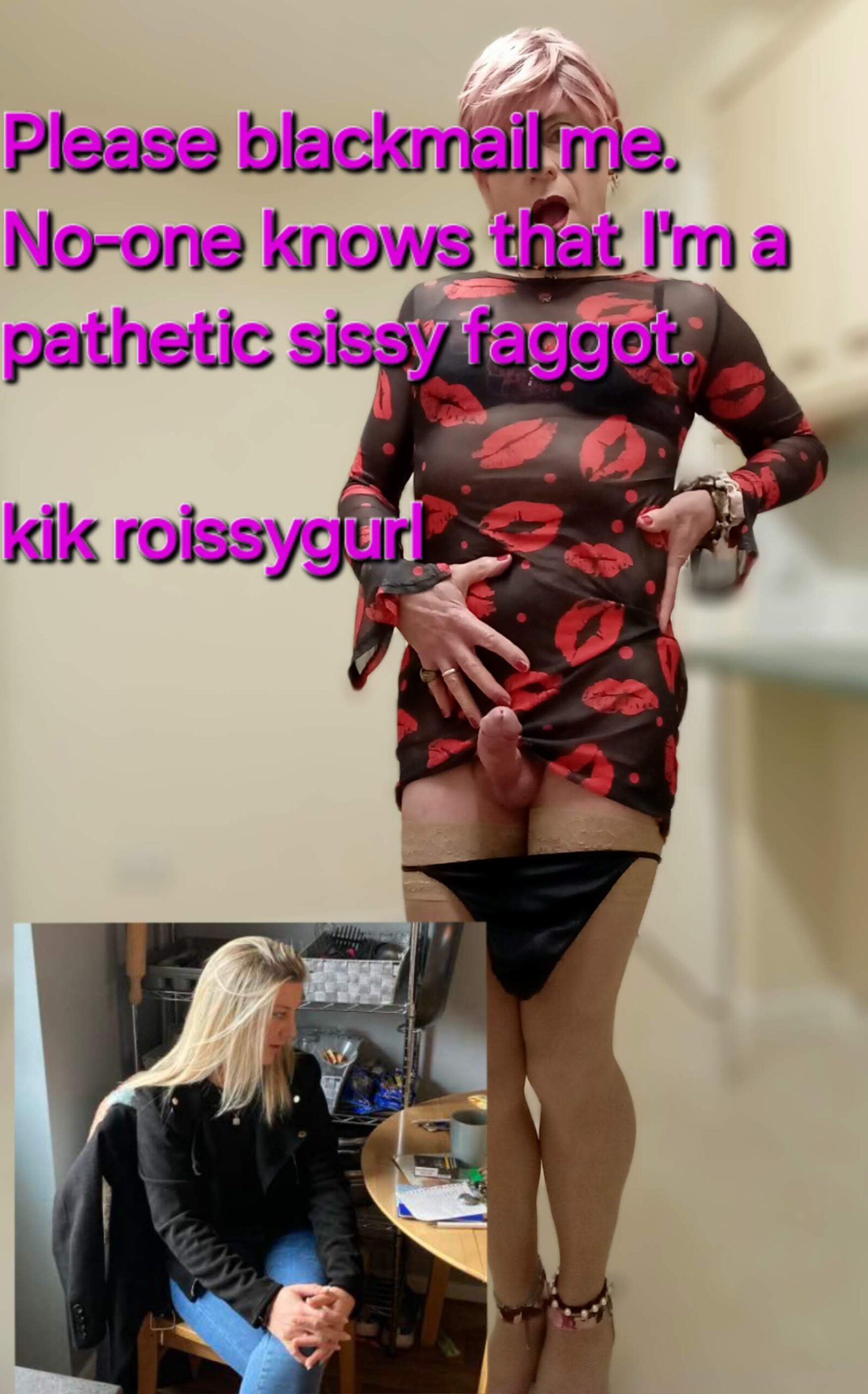Kik roissygurl and humiliate this SISSY