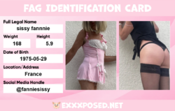 sissy fannnie f*ggot ID