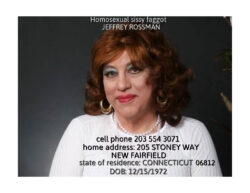 Sissy f*g Jeffrey Rossman wants to be exposed and outed