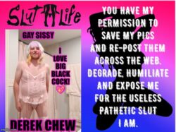 Exposed sissy sl*t derek